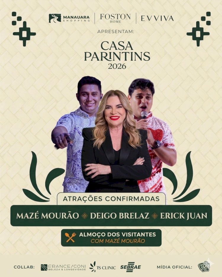 Casa Parintins 2026 promove Almoço dos Visitantes com Mazé Mourão e reúne vozes de Caprichoso e Garantido